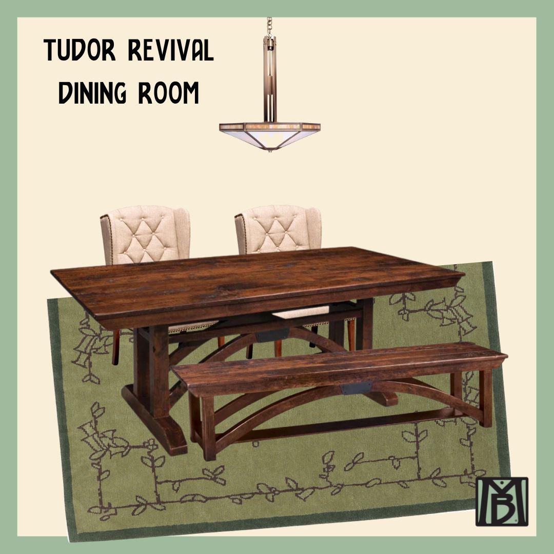 Tudor Revival Dining Room – Modern Bungalow Furniture and Design