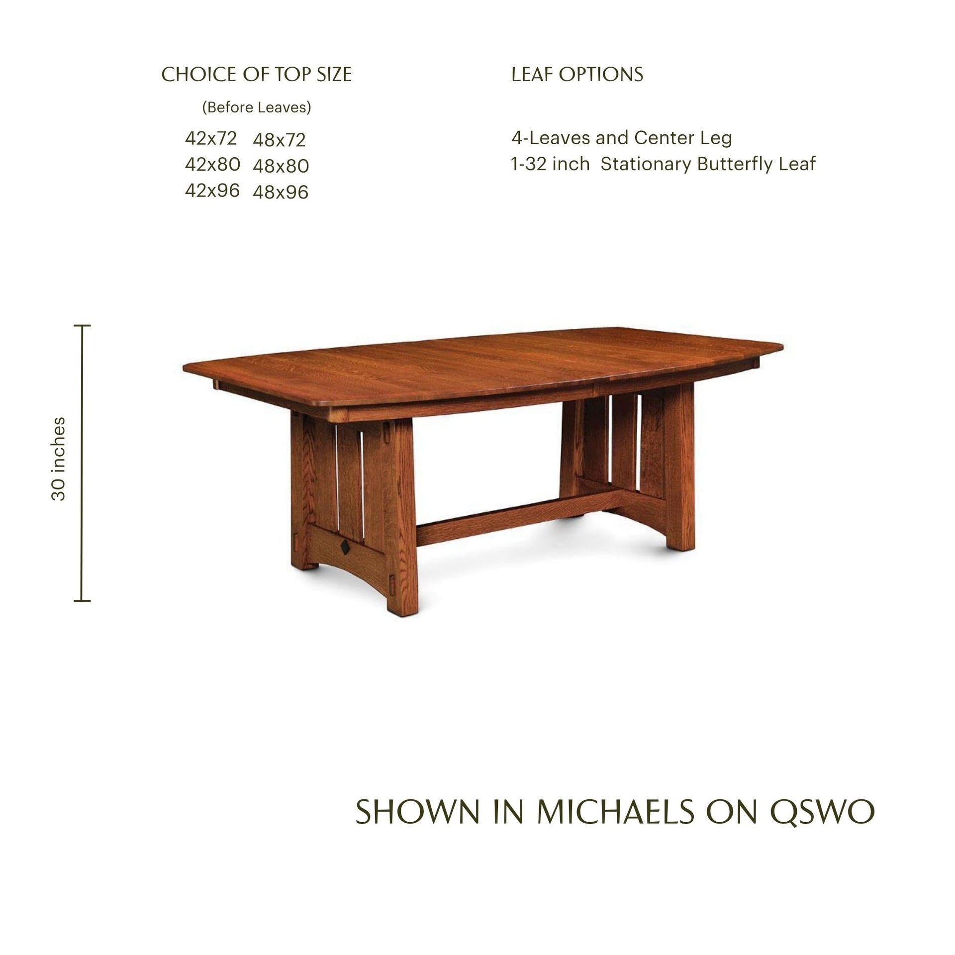 McCoy Trestle Table in Michaels finish on quarter sawn white oak with size options.