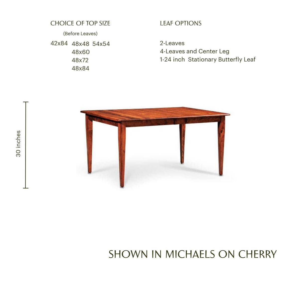 Shenandoah wooden dining leg table in Michaels on Cherry finish with size options.